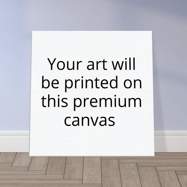 Custom Art on Premium Canvas or Poster - Square
