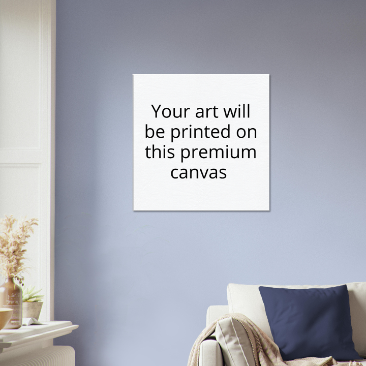 Custom Art on Premium Canvas or Poster - Square
